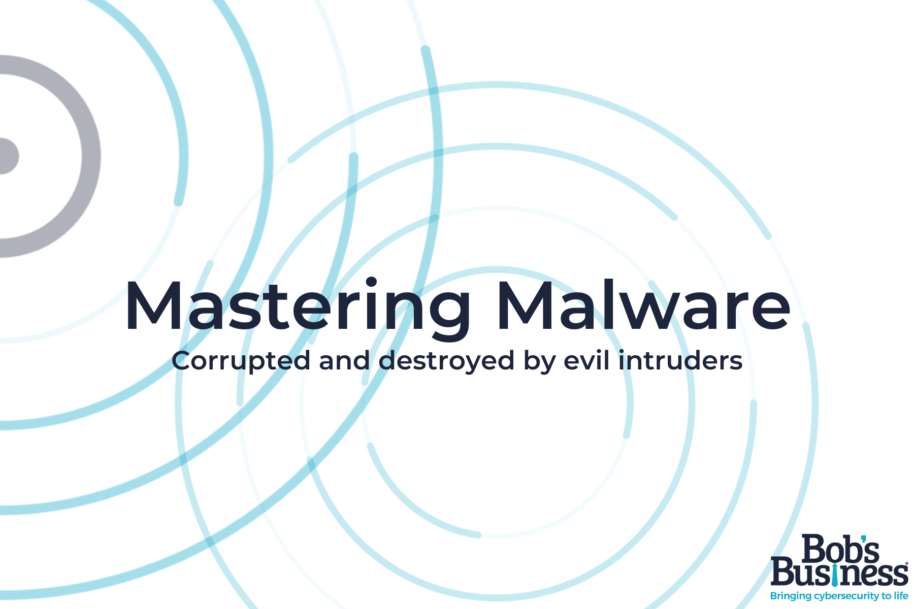 Mastering Malware